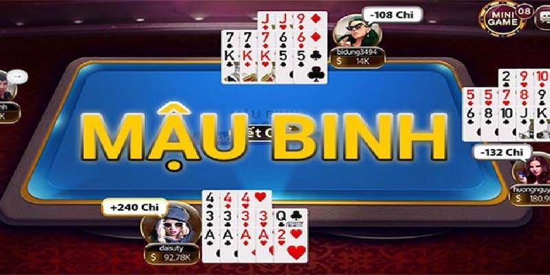 Giới thiệu về bài Mậu Binh hubet